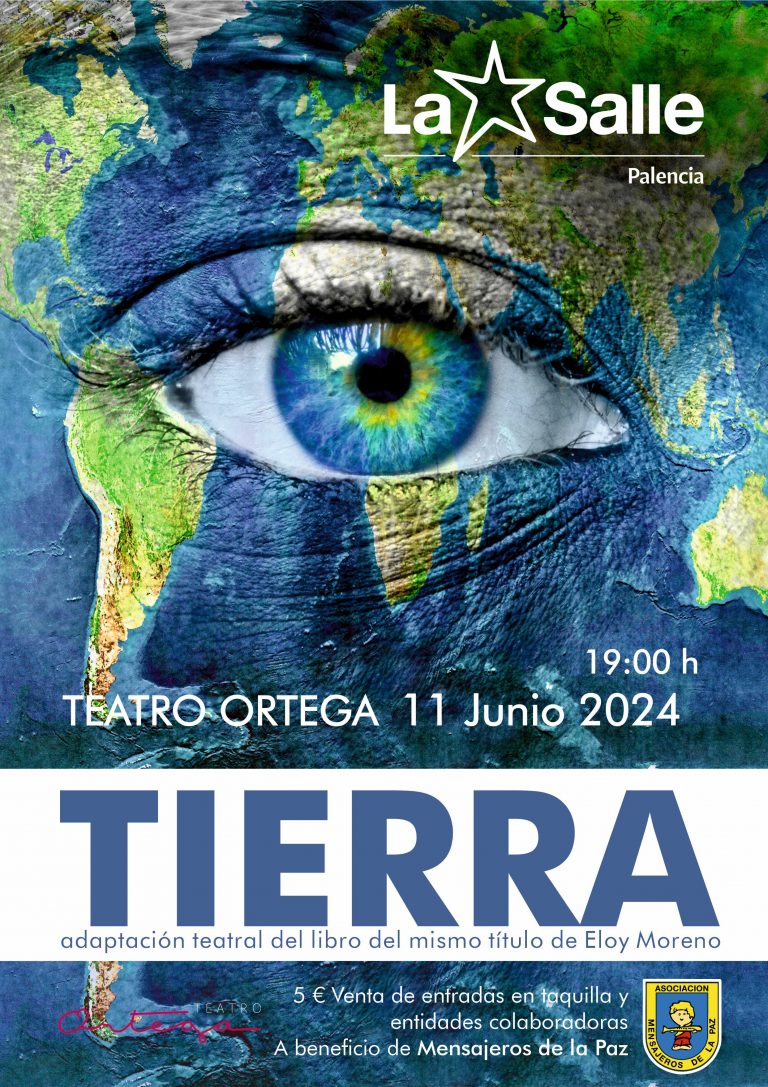 El grupo de Teatro de La Salle Palencia presenta «Tierra» en el Teatro Ortega para recaudar fondos a favor de Mensajeros de la Paz